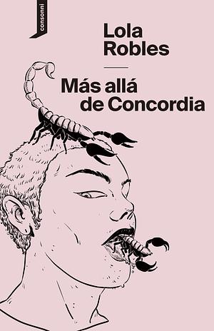 Más allá de Concordia by Lola Robles