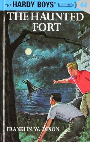 The Haunted Fort by Franklin W. Dixon