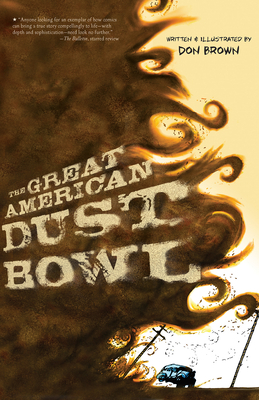 The Great American Dust Bowl by Don Brown