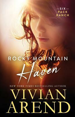 Rocky Mountain Haven by Vivian Arend