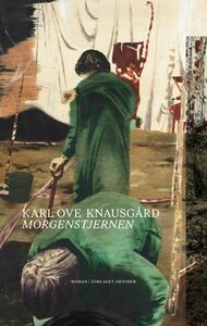 Morgenstjernen by Karl Ove Knausgård