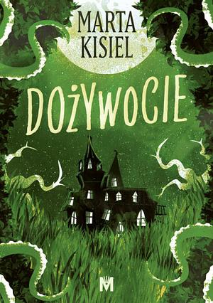 Dożywocie by Marta Kisiel