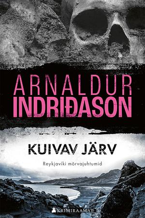 Kuivav järv by Arnaldur Indriðason