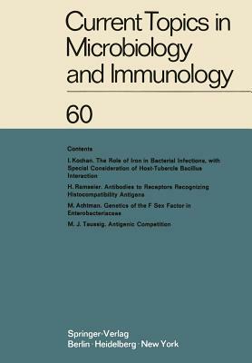 Current Topics in Microbiology and Immunology: Ergebnisse Der Mikrobiologie Und Immunitätsforschung by R. Haas, W. Arber, W. Braun