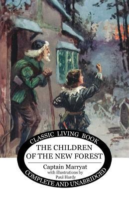 The Children of the New Forest by Captain Marryat