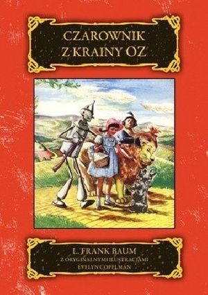 Czarownik z Krainy Oz by L. Frank Baum