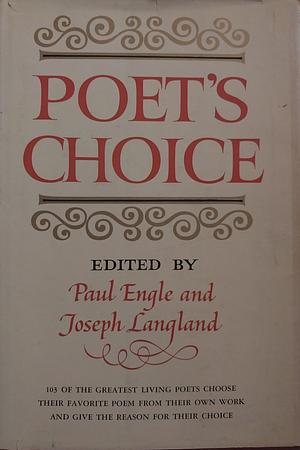 Poet's Choice by Paul Engle, Joseph Langland