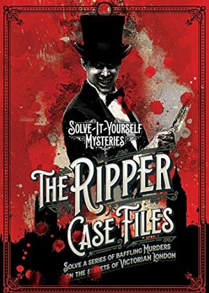 The Ripper Case Files by Tim Dedopulos