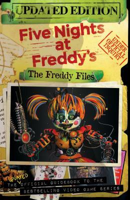 The Freddy Files: Updated edition by Scott Cawthon