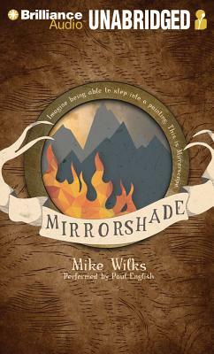 Mirrorshade by Mike Wilks