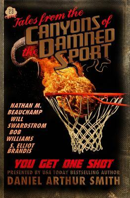 Tales from the Canyons of the Damned No. 23 by Will Swardstrom, Bob Williams, Nathan M. Beauchamp