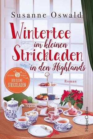 Wintertee im kleinen Strickladen in den Highlands by Susanne Oswald