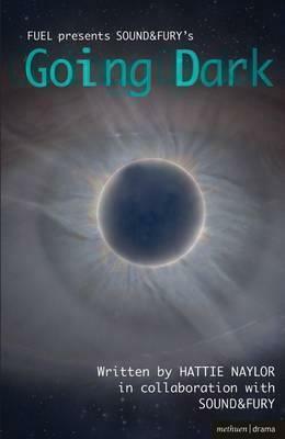 Going Dark by Hattie Naylor