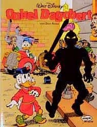 Onkel Dagobert: Das Geheimnis von Eldorado [u.a] / [Übers. aus dem Amerikan.: Peter Daibenzeiher] by Don Rosa