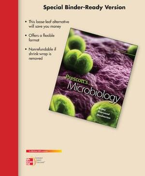 Loose Leaf Version of Prescott's Microbiology by Linda Sherwood, Joanne Willey, Christopher J. Woolverton