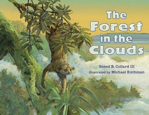 The Forest in the Clouds by Sneed B. Collard