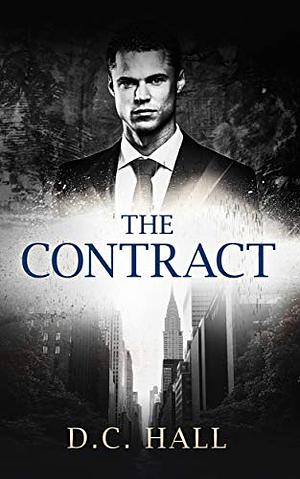 The Contract by D.C. Hall