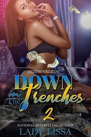Down in the Trenches 2 by Lady Lissa