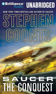 Saucer: The Conquest by Stephen Coonts