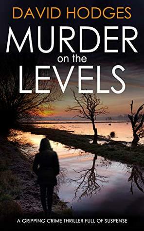 Murder on the Levels by David Hodges