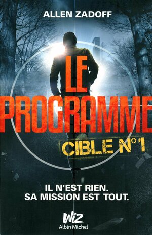 Cible n°1 by Allen Zadoff