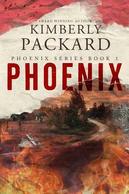 Phoenix by Kimberly Packard