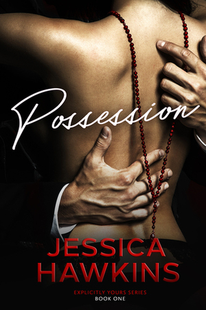 Possession by Jessica Hawkins