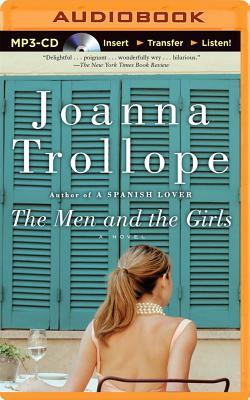 The Men and the Girls by Joanna Trollope