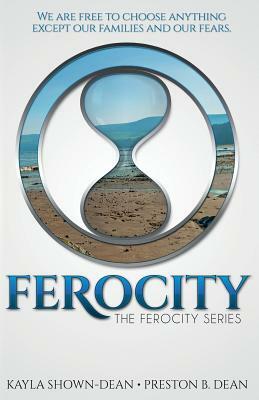 Ferocity by Preston B. Dean