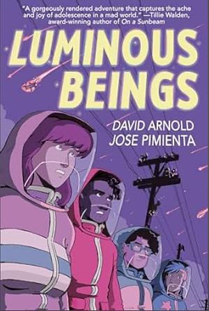 Luminous Beings by David Arnold