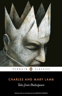 Tales from Shakespeare by Mary Lamb, Charles Lamb