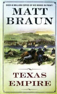 Texas Empire by Matt Braun