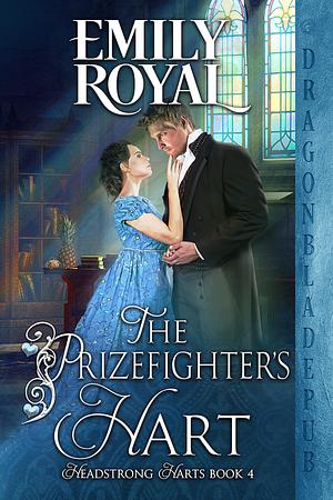The Prizefighter's Hart by Emily Royal