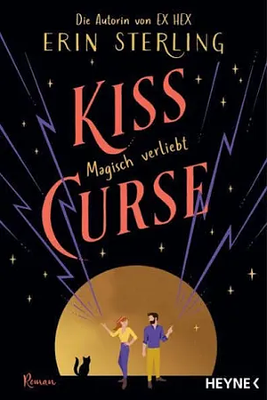 Kiss Curse - Magisch verliebt: Die TikTok-Sensation - Roman by Erin Sterling