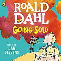 Going Solo by Roald Dahl