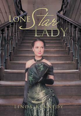 Lone Star Lady by Linda Kennedy