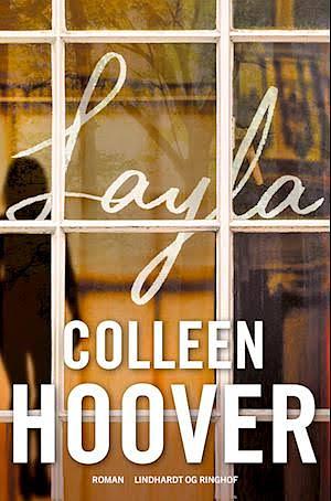 Layla by Colleen Hoover