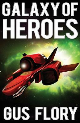 Galaxy of Heroes by Gus Flory