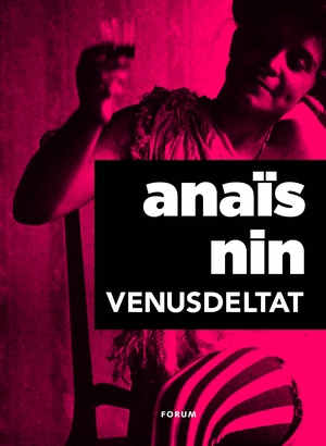 Venusdeltat by Anaïs Nin