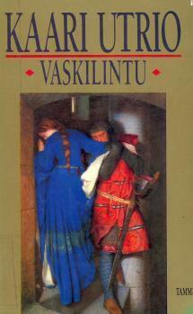 Vaskilintu by Kaari Utrio