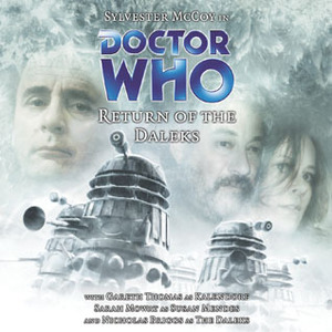 Doctor Who: Return of the Daleks by Nicholas Briggs