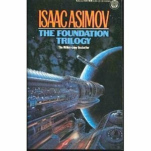 The Foundation Trilogy by Isaac Asimov