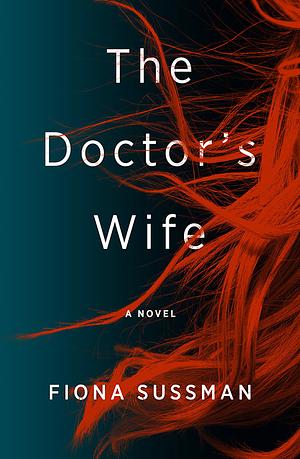 The Doctor's Wife by Fiona Sussman