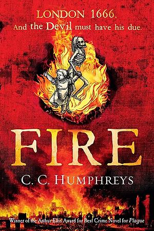 Fire by C.C. Humphreys