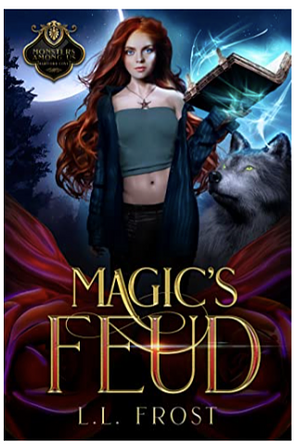 Magic's Feud by L.L. Frost
