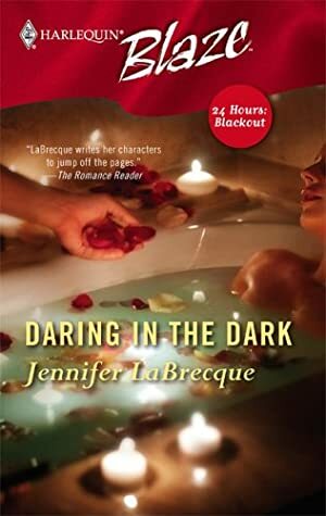 Daring in the Dark by Jennifer LaBrecque