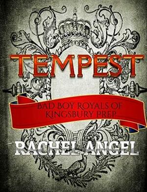 Tempest by Rachel Angel