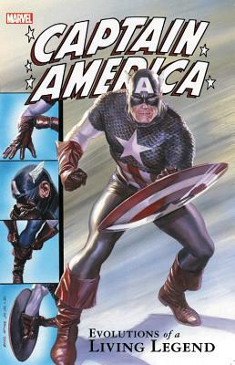 Captain America: Evolutions of a Living Legend by 