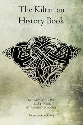 The Kiltartan History Book by Lady Gregory