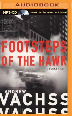 Footsteps of the Hawk by Andrew Vachss